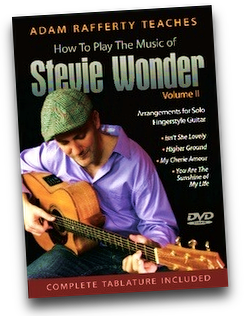 Stevie Wonder Fingerstyle Guitar DVD Vol 2 Taught by Adam Rafferty
